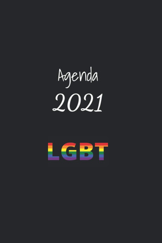 Libro: Agenda 2021 Lgbt: Agenda Y Diario Personal - Planific