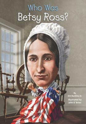 Who Was Betsy Ross? - James Buckley (paperback)