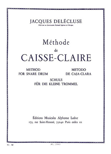 Delecluse: Methode De Caisse-claire / Method For Snare Drum