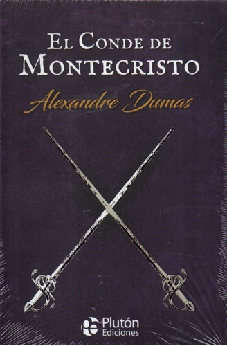 El Conde De Montecristo Alejandro Dumas Pluton