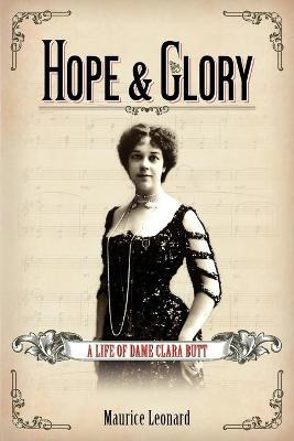 Libro Hope And Glory: A Life Of Dame Clara Butt - Maurice...