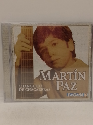 Martín Paz  Changuito De Chacareras Cd Nuevo