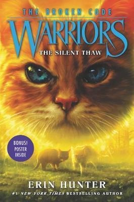 Warriors: The Broken Code 2: The Silent Thaw