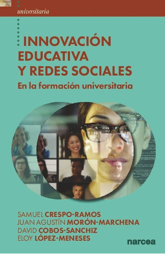 Innovación Educativa Y Redes Sociales - Samuel Crespo-ramos