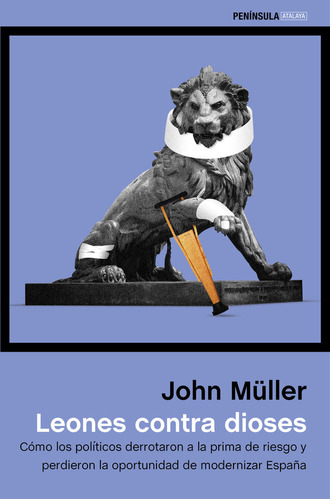 Leones Contra Dioses - John Muller