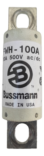 Fusible Bussmann 100a 500v Fwh-100a (Usado)