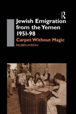 Libro Jewish Emigration From The Yemen 1951-98 - Reuben A...