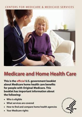 Libro Medicare And Home Health Care - Medicaid Services, ...