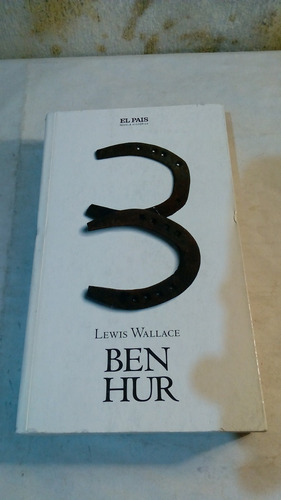 Ben-hur De Lewis Wallace - El Pais (usado) 