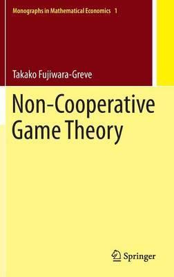Libro Non-cooperative Game Theory - Takako Fujiwara-greve