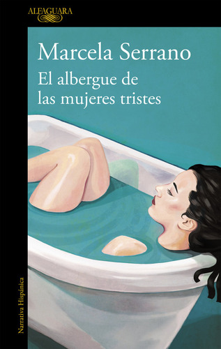 Albergue De Las Mujeres Tristes,el - Serrano, Marcela