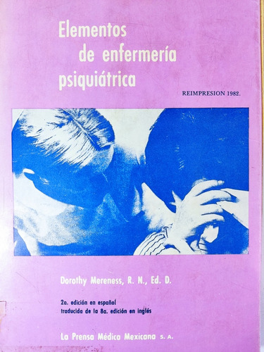 Libro Elementos De Enfermería Psiquiátrica Dorothy 179d2