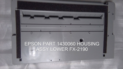 Housing Assy Lower (carcaza Inferior) Impre. Epson Fx-2190