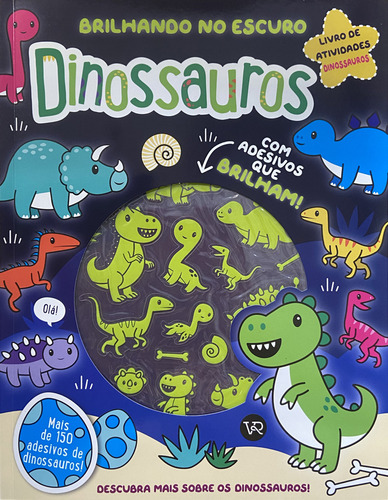 Brilhando No Escuro - Dinossauros