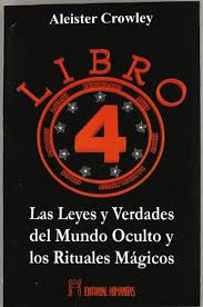 Libro 4  Las Leyes Y Verdades Del Mundo Oculto Y Los Rit...