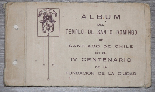 Templo Santo Domingo Santiago Album Fotos 1941