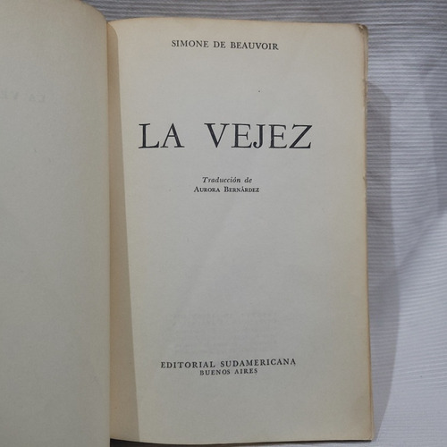 Imagen 5 de 10 de La Vejez Simone De Beauvoir Sudamericana