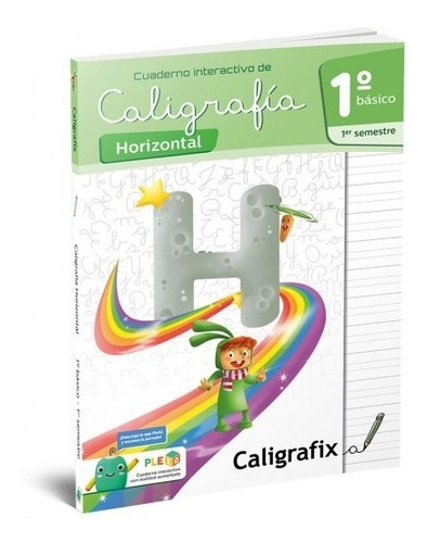 Caligrafia Horizontal 1 Primer Semestre Caligrafix