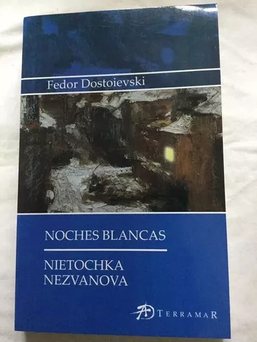 Noches Blancas - Dostoievski Ed Terramar