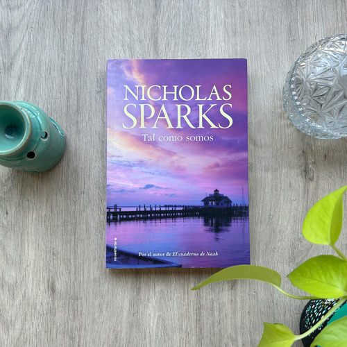Tal Como Somos - Nicholas Sparks
