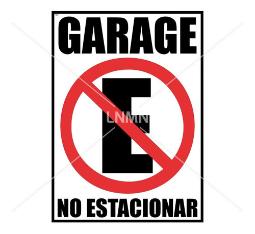 Cartel Garage No Estacionar | 20x28cm