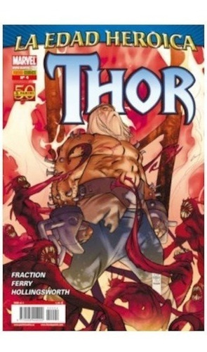 Thor Vol. 5 Nº 04: La Edad Heroica - Hollingsworth, Fraction