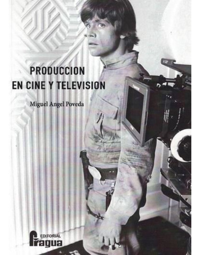 Libro Producciã³n En Cine Y Televisiã³n. - 