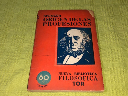 Orígenes De Las Profesiones - Spencer - Tor