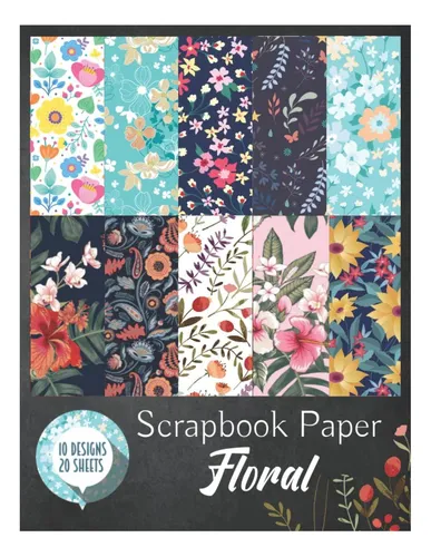 Libro: Papel Para Álbumes De Recortes Floral: Libro De Papel