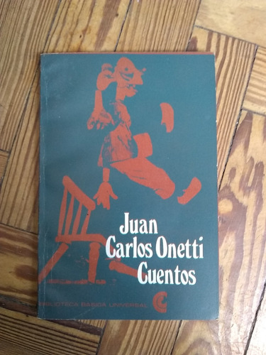 Onetti Juan Carlos Cuentos