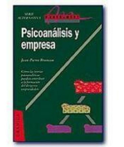 Psicoanálisis Y Empresa