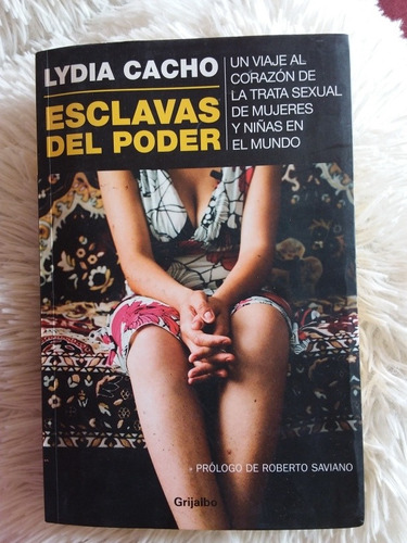 Esclavas Del Poder- Trata Sexual- Lydia Cacho- 2010