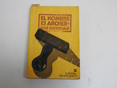 El Nombre Es Archer - Ross Macdonald - L474