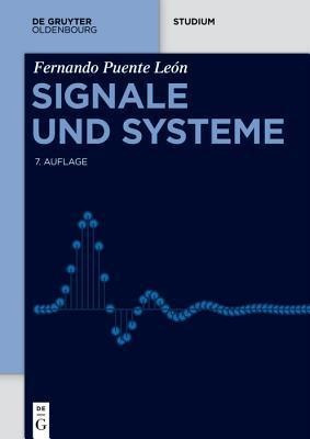 Signale Und Systeme - Fernando Puente Leã³n