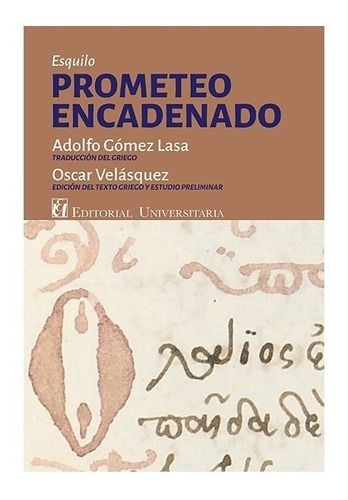 Libro Prometeo Encadenado Esquilo Universitaria