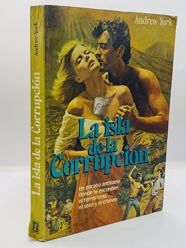 La Isla De La Corrupción