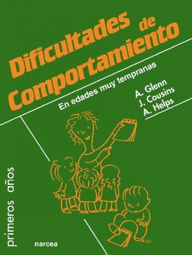  Dificultades De Comportamiento En Edades Muy Tempranas 