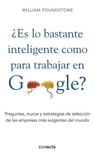 ¿es Lo Bastante Inteligente Para Trabajar En Google? -   - *