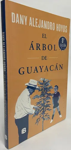 El Árbol De Guayacán - Dany Alejandro Hoyos