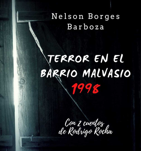 Terror En El Barrio Malvasio Edición Digital 