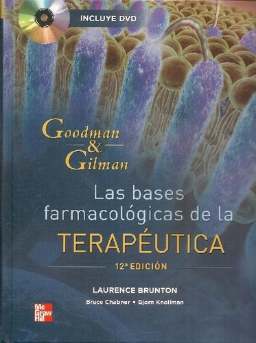 Libro Las Bases Farmacológicas De La Terapéutica Goodman & G