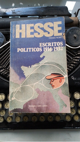 Escritos Políticos 1914-1932 // Hermann Hesse
