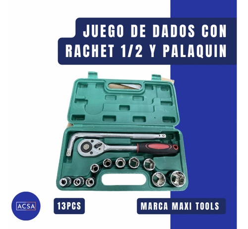Juego De Dados Con Rachet De 1/2 Y Palaquin Maxi Tools 13pcs