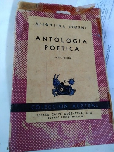 * Alfonsina Storni  - Antologia Poetica