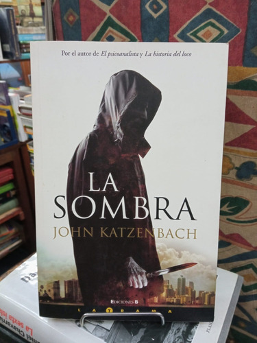 La Sombra - John Katzenbach