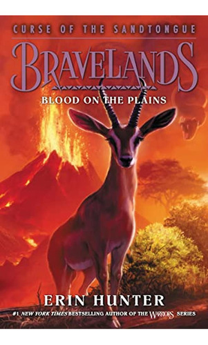 Bravelands: Curse Of The Sandtongue #3: Blood On The Plains (libro En Inglés), De Hunter, Erin. Editorial Harpercollins, Tapa Pasta Dura En Inglés, 2022