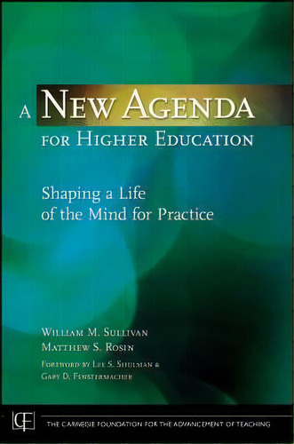 A New Agenda For Higher Education, De William M. Sullivan. Editorial John Wiley Sons Ltd, Tapa Dura En Inglés