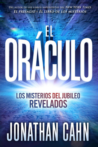 El Oráculo: Los Misterios Del Jubileo Revelados / The Oracle