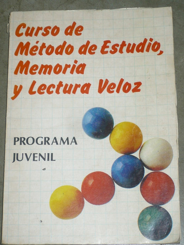 Curso De Metodo De Estudio, Memoria Y Lectura Veloz
