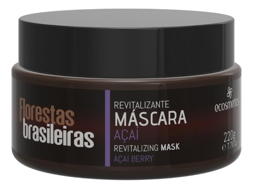 Ecosmetics Florestas Brasileiras Máscara Açaí 220ml